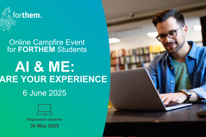 AI & Me: Share your Experience – Online Campfire Event for FORTHEM Students