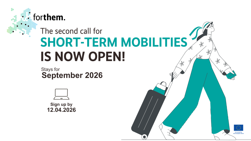 Forthem: The second call for SHORT TERM-MOBILITIES IS NOW OPEN!